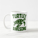 Search for turtley awesome mugs Funny
