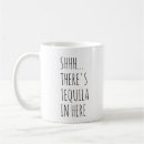 Search for tequila coffee mugs Drinking