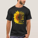 Search for they whispered to her tshirts Sunflower