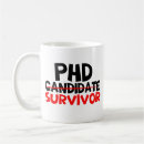 Search for funny phd mugs Medicine