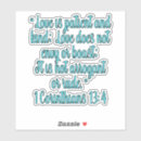 Search for 1 corinthians 13 4 stickers Bible verse