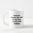 Search for not yet coffee mugs Talk