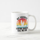 Search for surfer dad mugs Shoreline