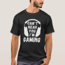 Search for game slogans tshirts Gamer