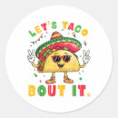 Search for lets taco bout it stickers Fix america again