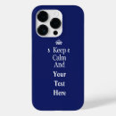 Search for keep calm crown iphone cases Humour