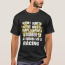 Search for car quotes tshirts Racing