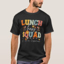 Search for funny school cafeteria worker clothing Workers