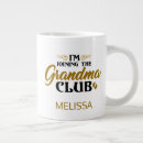 Search for soon to be grandmother mugs For her