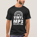 Search for mp3s tshirts Because