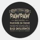 Search for pawpaw stickers Dad jokes