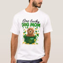 Search for lucky mom tshirts Dog