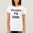 Search for to god be the glory tshirts Religious