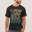 Search for josh tshirts All