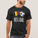 Search for belgian flag tshirts Fan