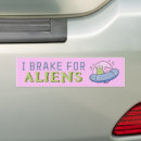 Search for brake bumper stickers Extraterrestrial