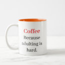 Search for novelty office mugs Sarcasm