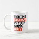 Search for fascism mugs Anti fascist