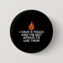 Search for afraid badges Fouls