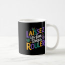 Search for laissez les bon temps rouler mugs King cake