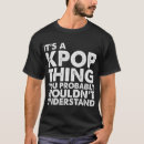 Search for kpop tshirts Humour