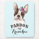 Search for french bulldog mousepads Flowers