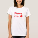 Search for canadian womens tshirts Elbows up