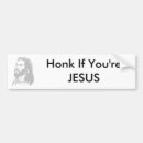 Search for jesus bumper stickers Honk