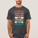 Search for crumble tshirts Surfing