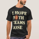 Search for loses tshirts Sarcastic