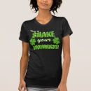 Search for shake your shamrocks tshirts Irish