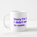 Search for apology drinkware Sorry