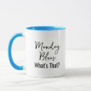 Search for happy monday mugs Retired