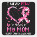 Search for breast cancer in memory of stickers Mum