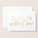 Search for i cant say i do without you Be my bridesmaid