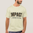 Search for impact tshirts Education