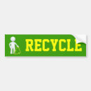 Search for recycling bumper stickers Recycle