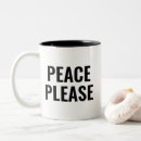 Search for peace coffee mugs No war