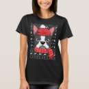 Search for boston terrier christmas tshirts Dog