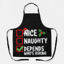 Search for naughty nice aprons Xmas