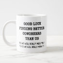 Search for funny employee mugs Coworker leaving