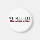 Search for unity magnets Anti racism