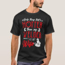 Search for welders wife tshirts Hotter