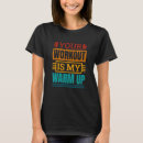Search for workout womens tshirts Powerlifting