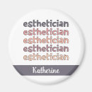 Search for beauticians magnets Aesthetician