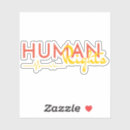 Search for human equality stickers Peace