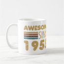 Search for made in 1955 mugs Awesome since 1955