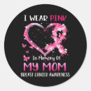 Search for breast cancer in memory of stickers Mum