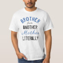 Search for brother from another mother tshirts Funny