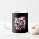 Search for eye roll coffee mugs Trendy